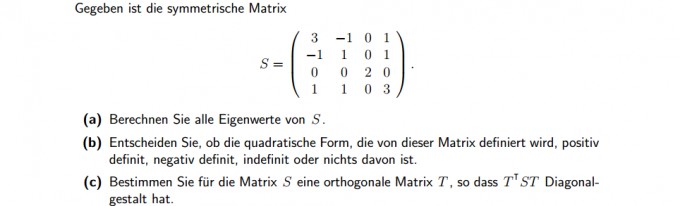 Symmetrische Matrix Aufgabe | Mathelounge